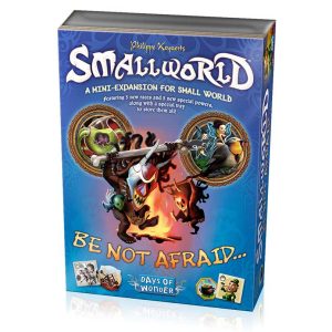 Smallworld Be not afraid expansion
